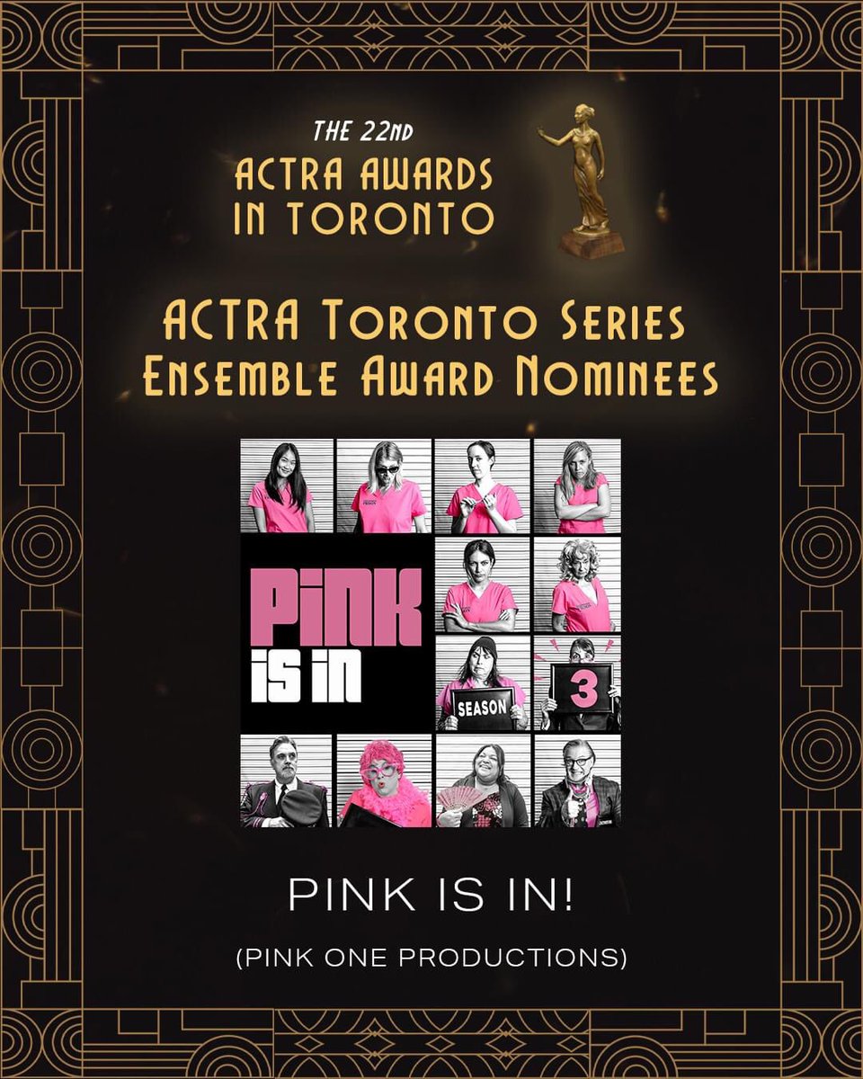 ACTRA members! Tomorrow is the last day to cast your vote for the Members' Choice Series Ensemble Award. (Just a gentle reminder.) #pinkisinshow