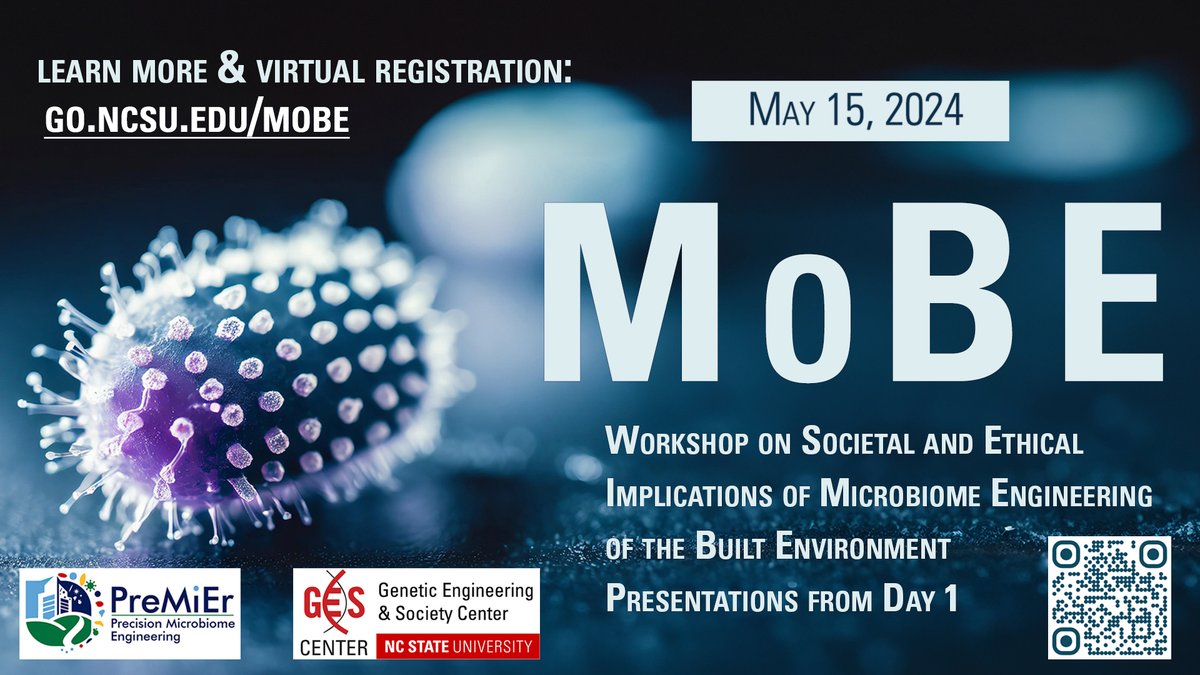 Join us online for the MoBE Workshop on May 15, 2024, exploring the Societal and Ethical Implications of Microbiome Engineering in Built Environments. Hosted by @GESCenterNCSU and funded by the @NSF PreMiEr grant. Learn more & register at go.ncsu.edu/mobe #MoBEWorkshop