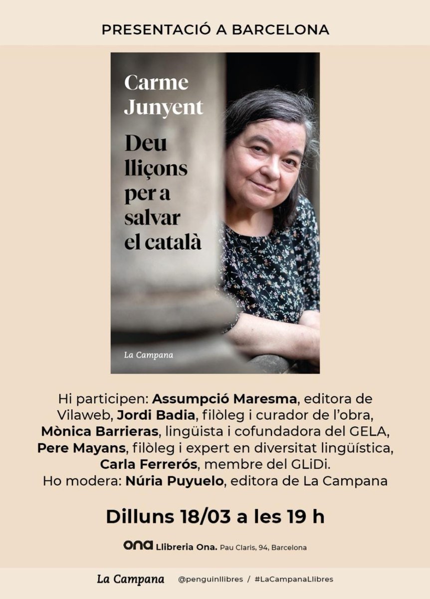 Presentació de Deu lliçons per a salvar el català, de Carme Junyent. Dilluns vinent, a les set, a la llibreria Ona.