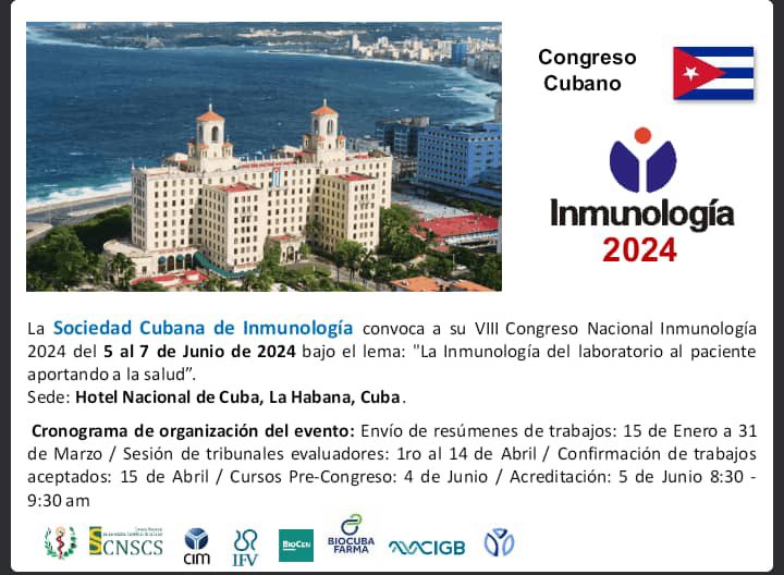 Dear friends, the Cuban Society of Immunology @CubanaFor is proud to announce the upcoming VIII Congreso Nacional de Inmunología, to be held in the cheerful Havanna. Don’t miss it! @SAI_org @sbi_imuno @iuis_online @ASOCHIN_Oficial @AcaaiColombia @inmunoacoi @SMInmunologia