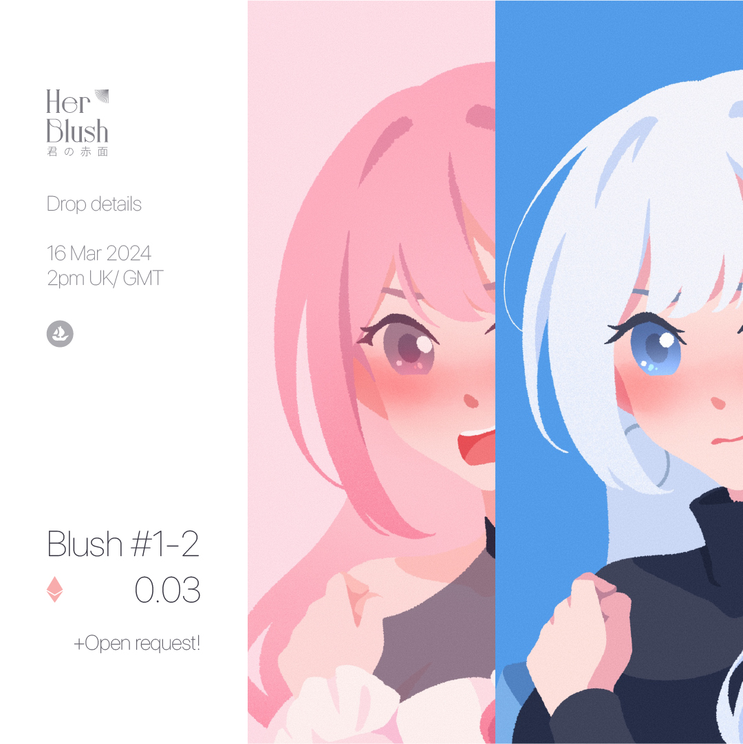 Her Blush | The first drop! 🎉

Tomorrow, 16 March, 2pm GMT/ UK
Collection: opensea.io/collection/her…

+Open request/ commission under this style is available, please contact me for detail!💜

When will you know my growing feelings 👉👈🥺
#HerBlush #NFTArtists