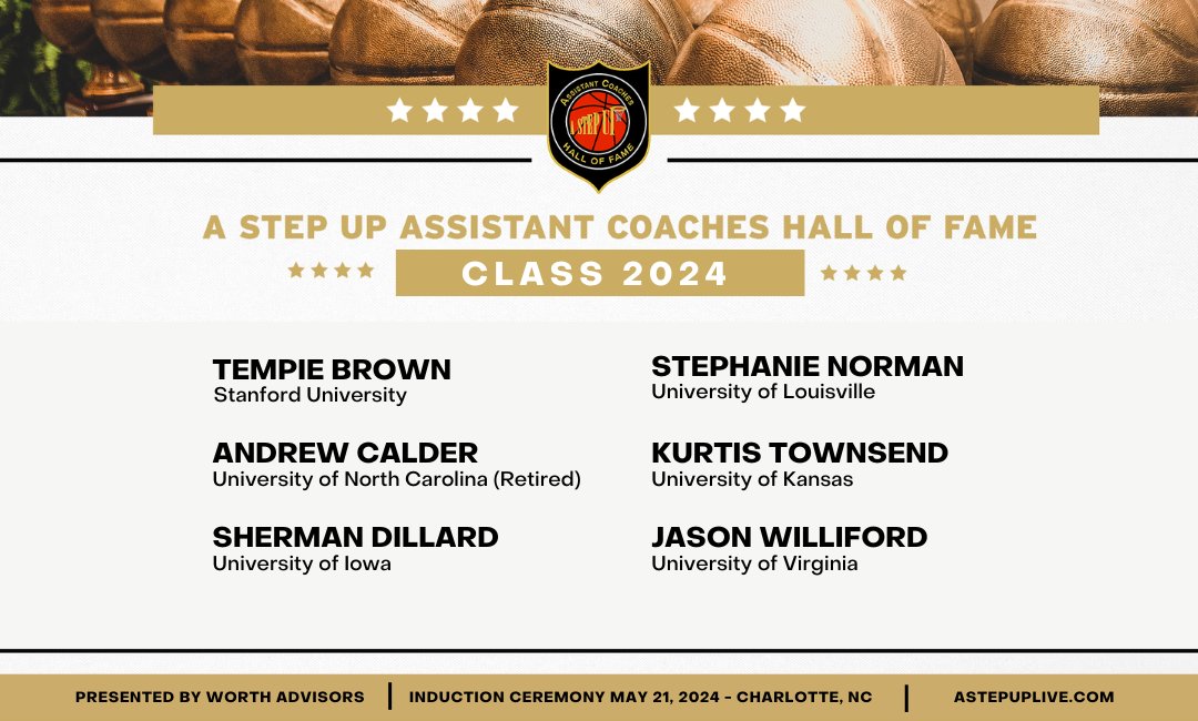 Proud to announce our A STEP UP Assistant Coaches Hall of Fame Class of 2024. @tempiebrown Andrew Calder @shermandillard @villehoopcoach @KurtisTownsend4 @CoachWillyUVA Join us 05/21 in elevating Coaches who have elevated others their entire careers. astepuplive.com