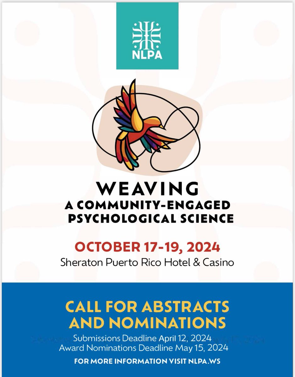 Time to get those proposals submitted! NLPA 2024 in Puerto Rico! cvent.com/c/abstracts/c4… @1NLPA @LatinxInPsych @APA @Cynthia4APA @DrMaysaAkbar @DoctoraGuzman