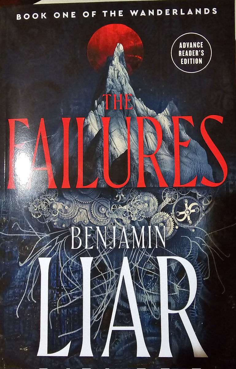 Excited to be reading an advance copy and find out what happens to those drawn to "The Keep". #thefailures #benjaminliar #advancereaderedition #thewanderlands