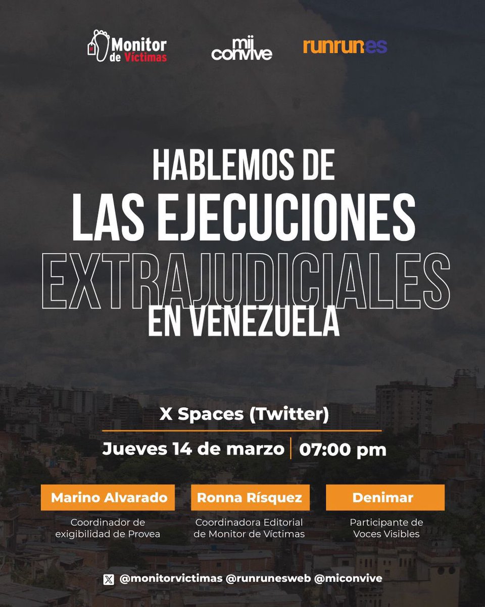 MiConvive's tweet photo. Mañana 14 de marzo estaremos conversando sobre las ejecuciones extrajudiciales en Venezuela, que continúan ocurriendo. Nos escuchamos en X Spaces (Twitter) a las 7pm 📣 https://t.co/Tvb6r4wNaV