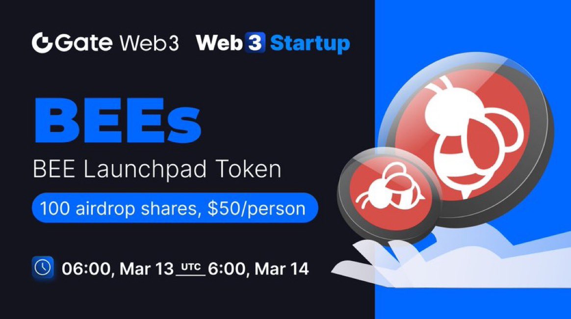 #GateWeb3 Startup Non-Initial Token Offering: BEEs @BEEs_Launchpad 🎡EVM chain assets ≥ $10 to enter. Higher assets with better chances of winning. 🤩100 shares, each with a value of $50 📅Time: Mar.13 - Mar.14 👉Go: buff.ly/4ceD8pH ➡️More info: buff.ly/3wSoqog