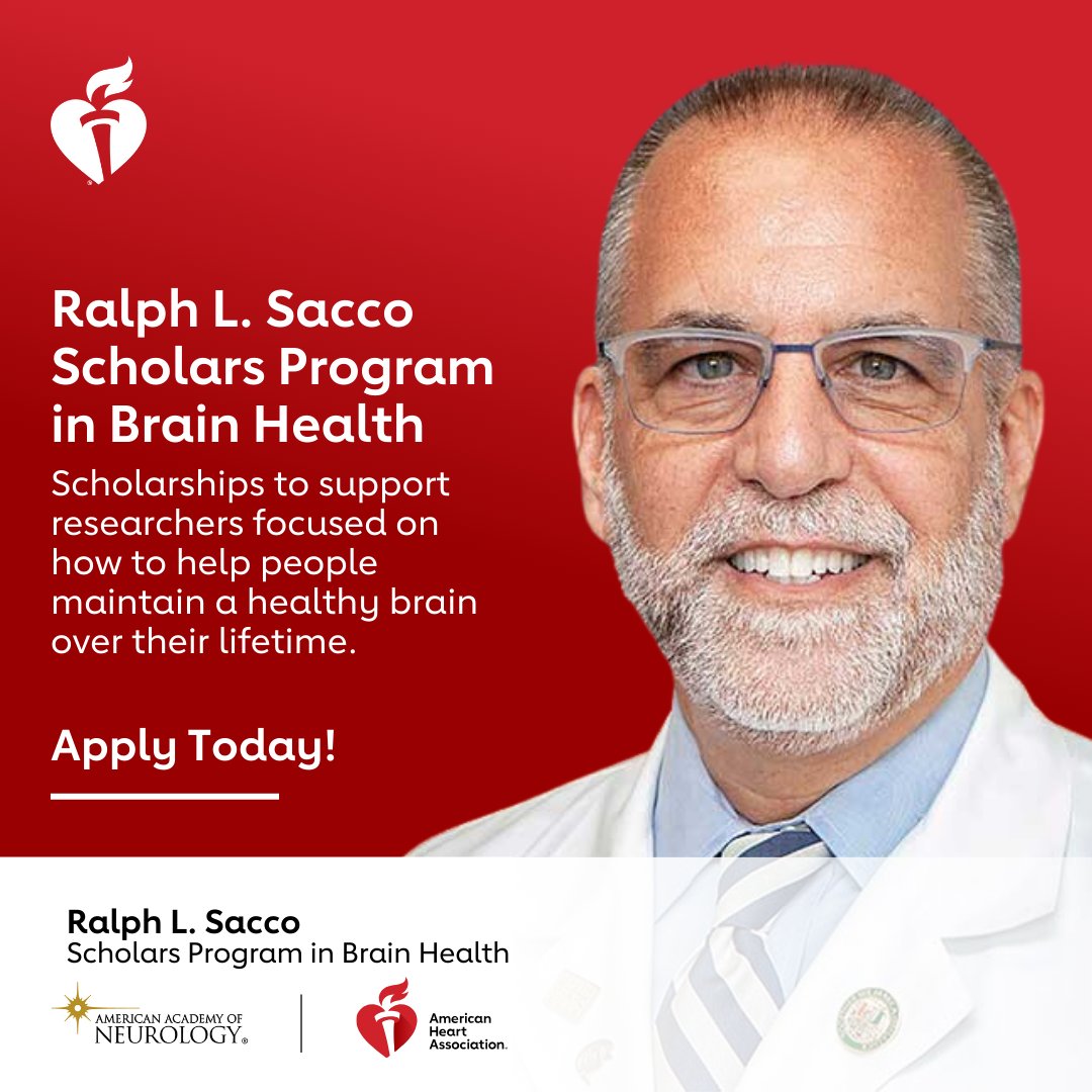 Apply now to be a Sacco Scholar. This scholarship from AHA & @AANmember aims to empower early career researchers to carry on Dr. Ralph Sacco lifetime of work to prevent brain diseases and advance brain health for all. Learn more: spr.ly/6010XM3RK