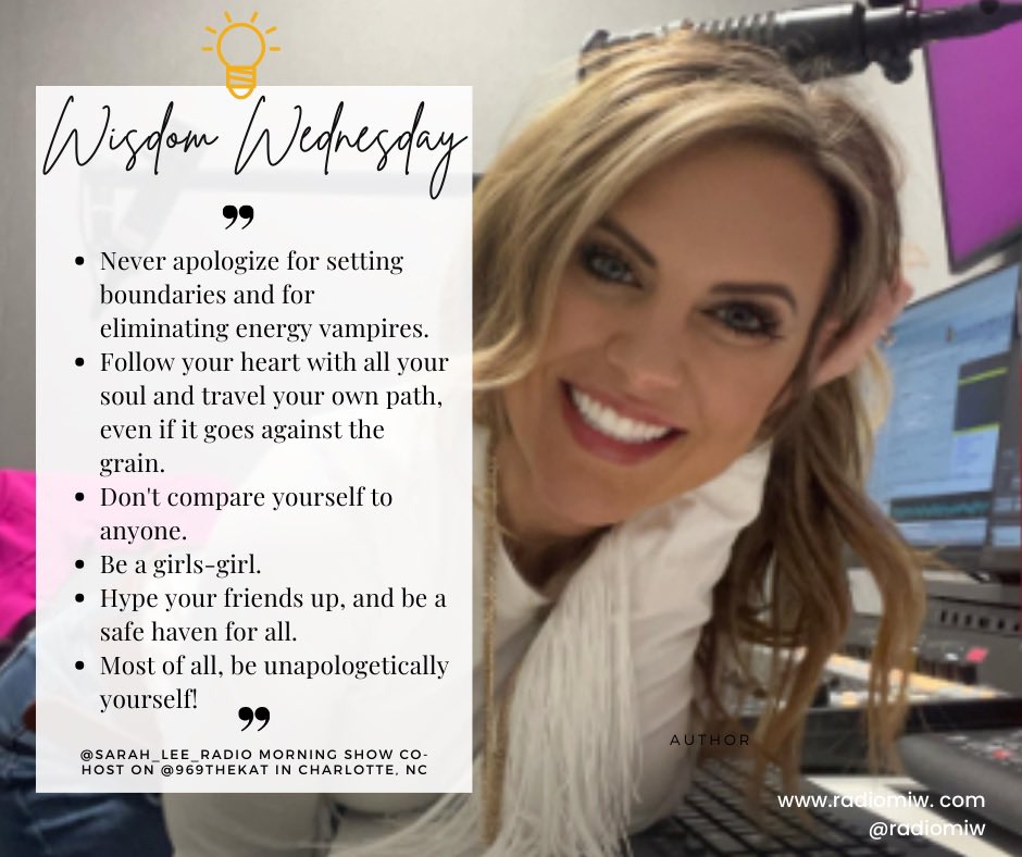 It’s Wisdom Wednesday and we are excited to hear from @Sarah_Lee_Radio morning show co-host on @969THEKAT in Charlotte, NC! We think that all of these points are great nuggets of wisdom to live by! #MIWRadio #MentoringInspiringWomen