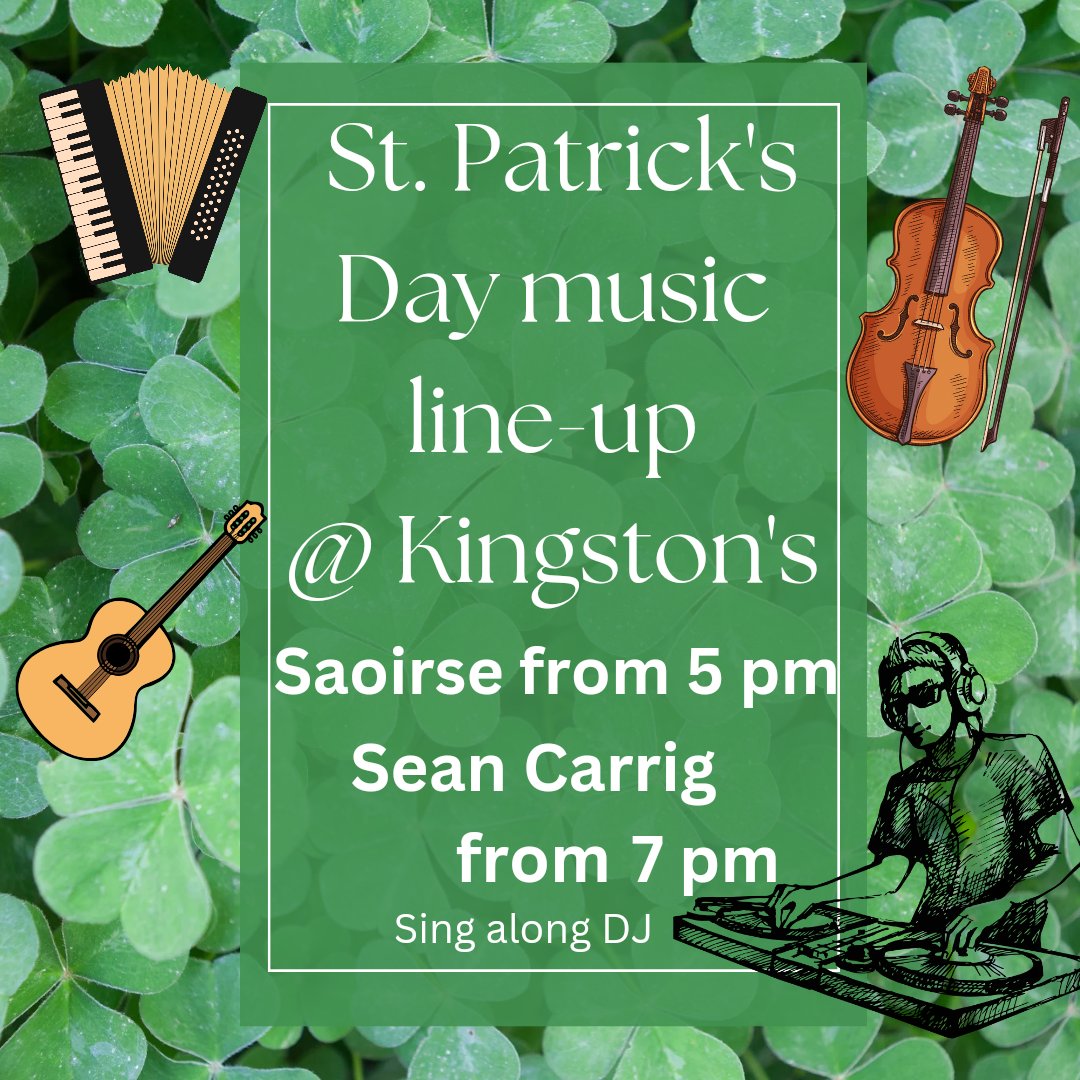 BarKingstons's tweet photo. Join us this Sunday St. Patrick's Day in Kingston's

Our bar is open at 1 pm

We have the very talented Saoirse playing from 5 pm

And our wonderful sing-along DJ, Sean Carrig, will be playing all your favourites from 7 pm

Please note, our kitchen will be closed on Sunday https://t.co/KRUmRHFd1B
