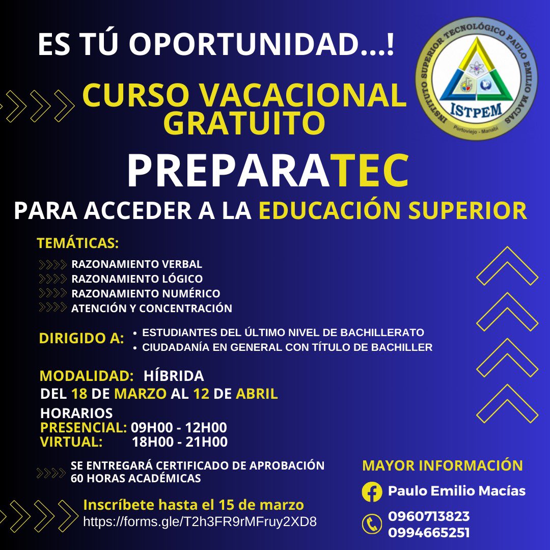 ISTPEM1's tweet photo. 📌 ES TÚ OPORTUNIDAD DE FORTALECER LOS CONOCIMIENTOS 📚📝

✅ PREPARATEC ES PARA TÍ 👉🏻

Taller de capacitación gratuito para acceder a la educación superior.

🗓️ Del 18 de marzo al 12 de abril de 2024

#IstpemAcreditado 
#CrecemosJuntos 

https://t.co/fW2N5G8UYe https://t.co/mWIsogCRJt