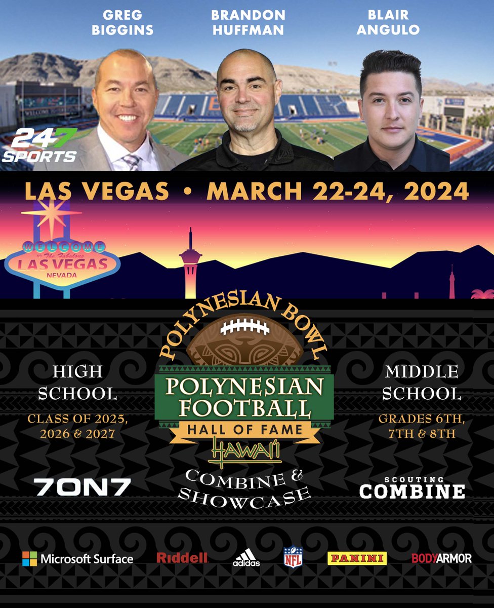 Polynesian Bowl Selection Committee members, @247Sports @GregBiggins, @BrandonHuffman and @BlairAngulo will be attending the Polynesian Bowl National Combine & Showcase in Las Vegas! Limited roster spots remain (QB, RB, and LB positions are full). Register at