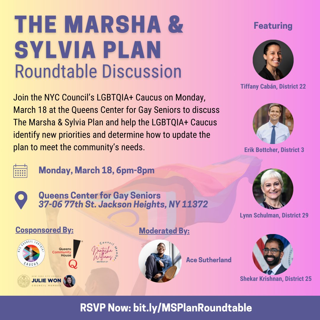 I’m excited to co-sponsor an upcoming roundtable with the Council’s LGBTQIA+ Caucus members to discuss the Marsha and Sylvia Plan. The event will be on Monday, March 18 from 6-8 p.m. at the Queens Center for Gay Seniors. RSVP at bit.ly/MSPlanRoundtab….