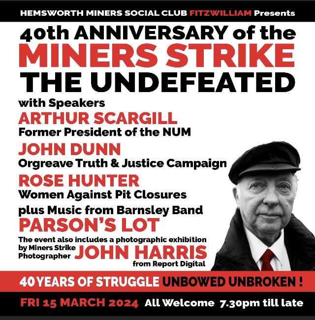 Join us this Friday 15 March at Hemsworth #Miners social club #Fitzwilliam #MinersStrike #MinersStrike40 #MinersStrike40thAnniversary event. Looking forward to seeing you there