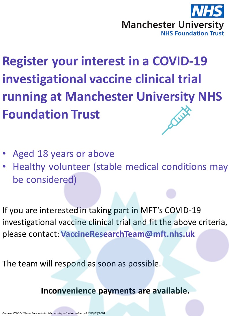 📢Participants are needed for a COVID-19 vaccine clinical trial at @MFTnhs 👉 Aged 18 years or above 👉 Healthy (stable medical conditions may be considered) 💻 For further information email:VaccineResearchTeam@mft.nhs.uk