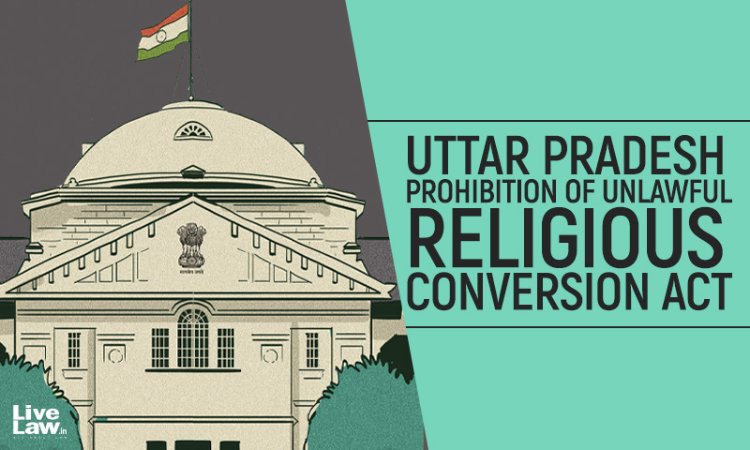 UP Prohibition of Unlawful Religious Conversion Act 2021 applies to #LiveInRelationship too, says #AllahabadHighCourt 

Court REJECTS protection petition of an inter-faith Live-In couple noting that they did not apply for conversion under the 2021 Act

#LiveInRelation