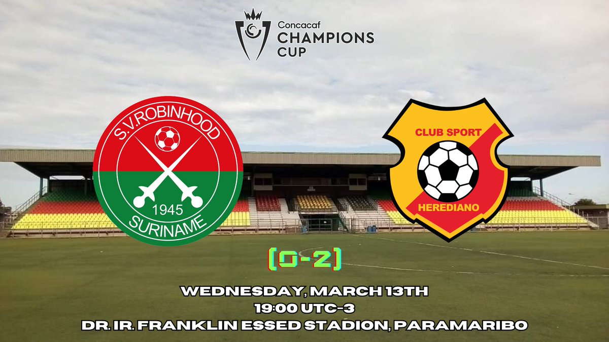 2024 CONCACAF Champions Cup
Round of 16

Robinhood🇸🇷 🆚️ 🇨🇷Herediano
Wednesday, March 13th
18:00 UTC-4 (19:00 UTC-3)
Dr. Ir. Franklin Essed Stadion, Paramaribo

<a href="/csherediano1921/">Club Sport Herediano</a> won the first leg 2-0

#ConcaChampions