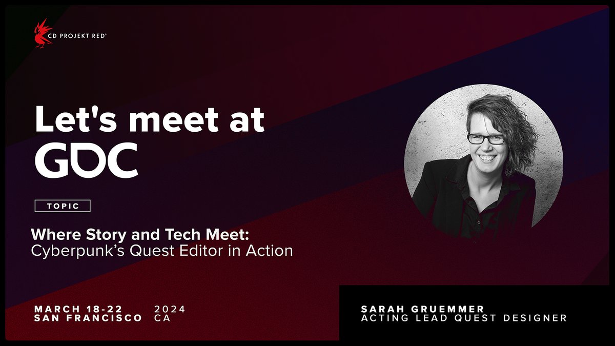 Greetings from Boston! Our Acting Lead Quest Designer, Sarah Gruemmer, who is currently working on Project Orion, the followup to Cyberpunk 2077, invites you to her upcoming talk at GDC 2024 titled “Where Story and Tech Meet: Cyberpunk’s Quest Editor in Action”. Watch Sarah’s…