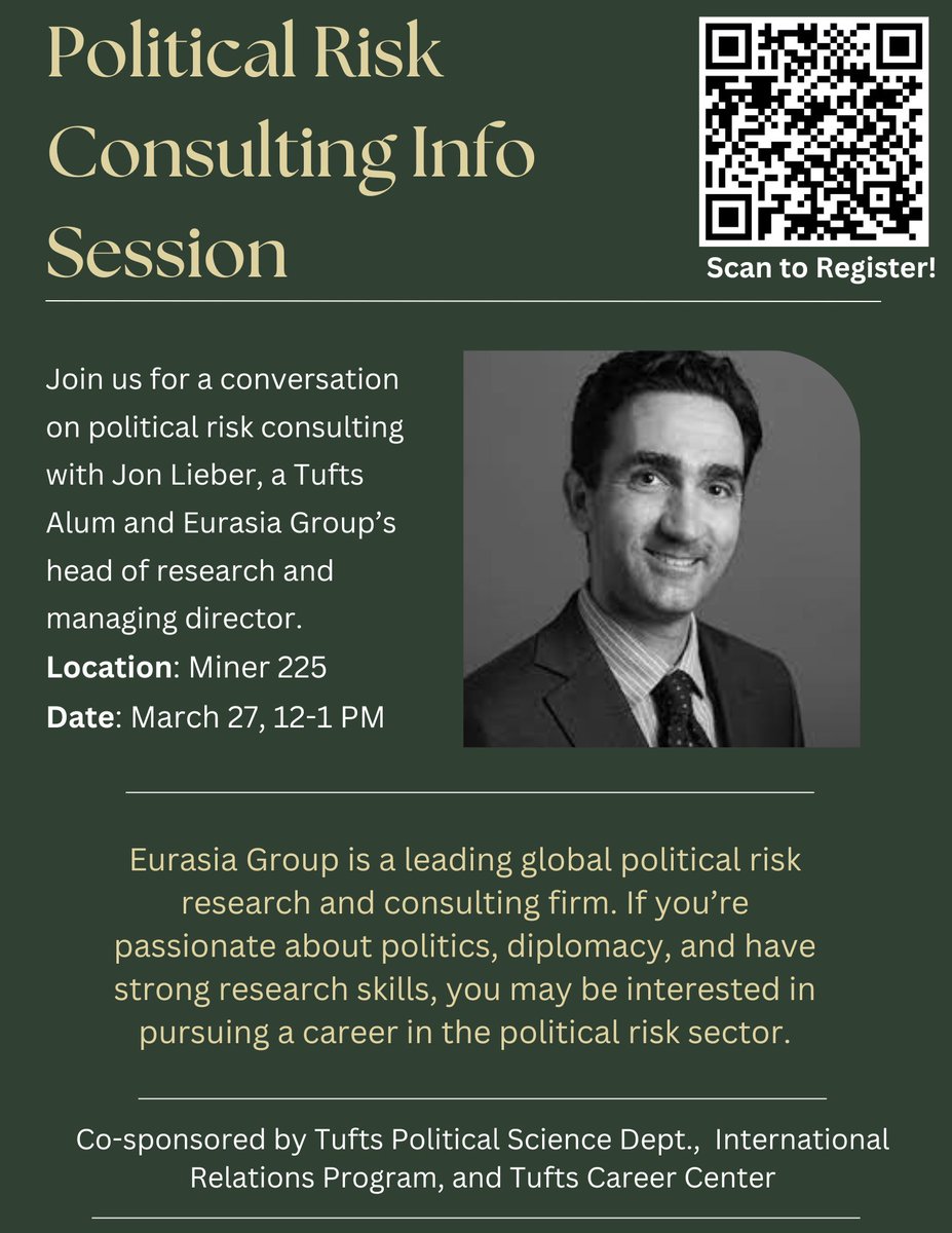 Join us for a conversation on political risk consulting with Jon Lieber, a Tufts Alum and Eurasia Group’s head of research and managing director. Students interested in politics, diplomacy, and research are encouraged to attend. 

We hope to see you you there! 😀
