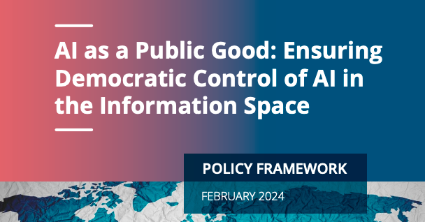 🇪🇺The adaption of the AI Act by the European Parliament is a major step to ensure AI is governed by democratic rules! In our last report, we call on governments to go one step further: treat AI as a public good! Read the report: informationdemocracy.org/wp-content/upl…