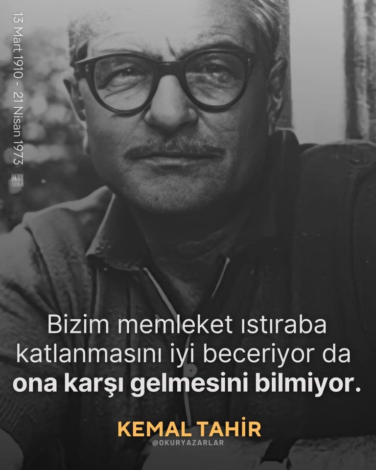 13 Mart 1910: #KemalTahir Doğdu! “DİNEN BİR FIRTINA”YI ANLA(T)MAK-TEMEL DEMİRER temeldemirer.blogspot.com/2020/06/dinen-…