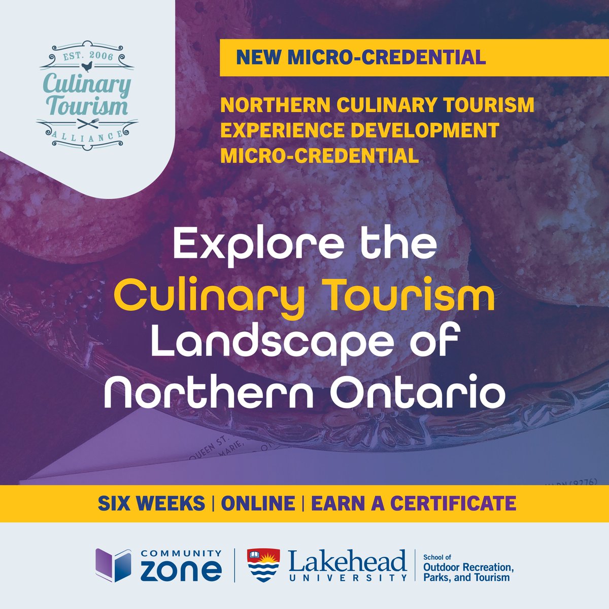 🍽️🌲Online micro-credential! Over six weeks, explore the culinary tourism landscape with an emphasis on #NorthernOntario by @mylakehead, developed with @OntarioCulinary: bit.ly/45ulTNy #LakeheadUniversity #czlearn #CulinaryTourism #FoodCulture #MicroCredential