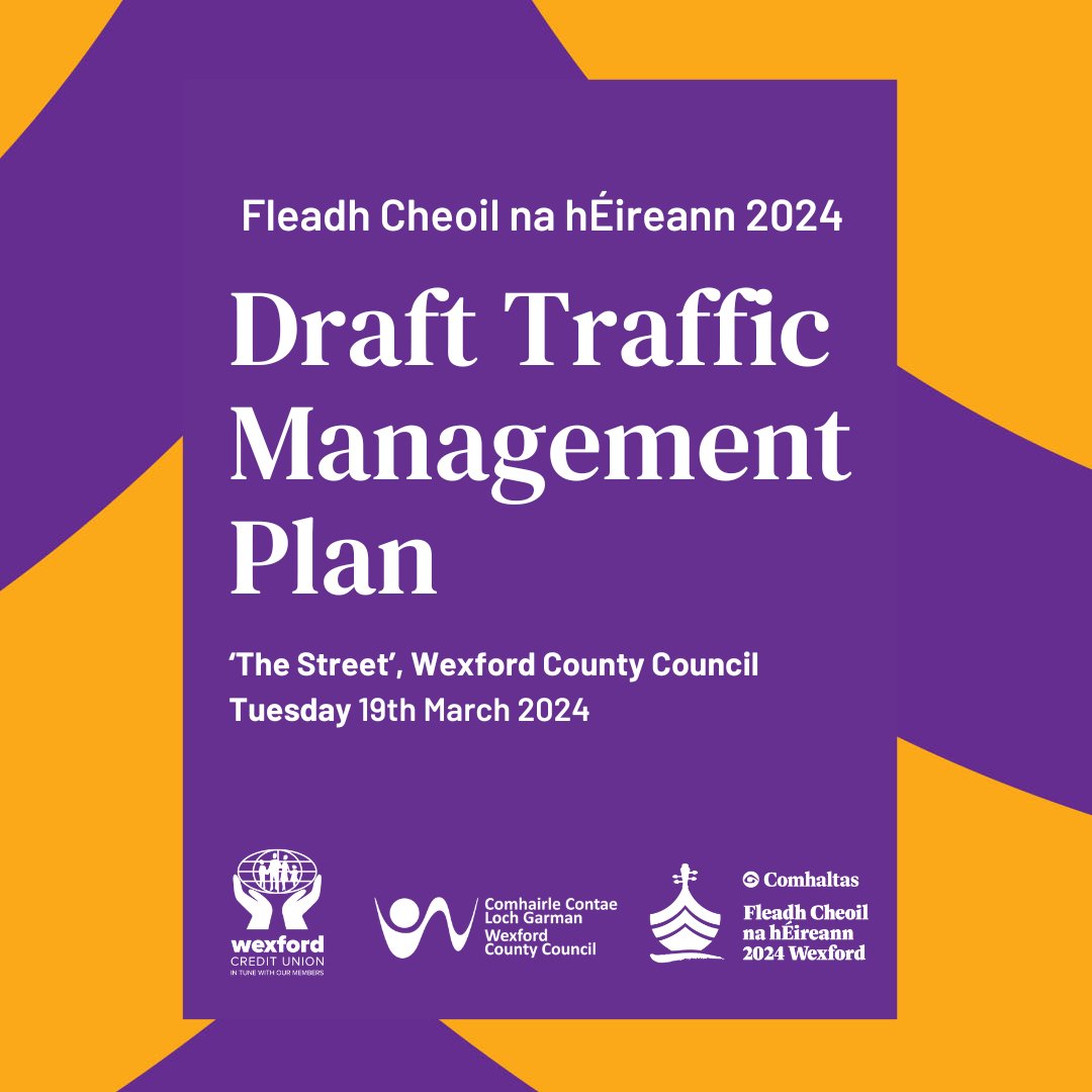 Join us for a public display of the #TrafficManagementPlan for Fleadh Cheoil na hÉireann 2024. This session will provide an opportunity for you to view the proposed plan. Representatives will be available to address any queries. 🗓️Tues, March 19th ⏱️ 4pm – 7pm 📍Y35 WY93