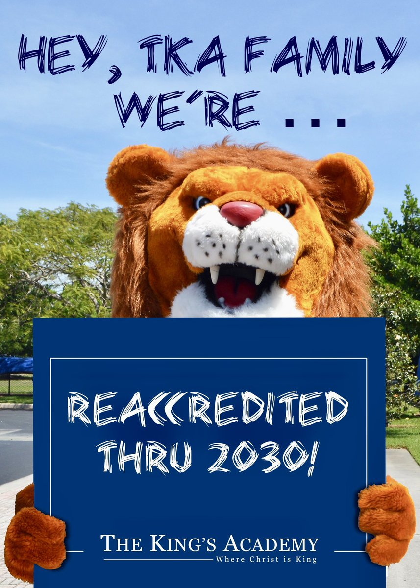 #TKAfamily, after more than a year of self-study and a very thorough accreditation visit, led by Dr. Kevin Mathes of North Raleigh Christian, The King’s Academy has been recommended for RE-ACCREDITATION by ACSI and COGNIA THROUGH 2030! 1/3