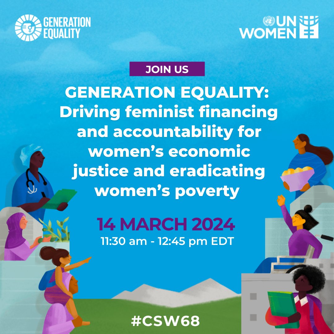 Economic justice and rights for women are key to eradicating women’s poverty. Join us to learn about #GenerationEquality's multi-stakeholder approaches to advance gender equality. 🗓️ Thu 14 March ⏰ 11:30AM EDT 📺 Livestream: unwo.men/uL7o50QStzL #InvestInWomen #CSW68