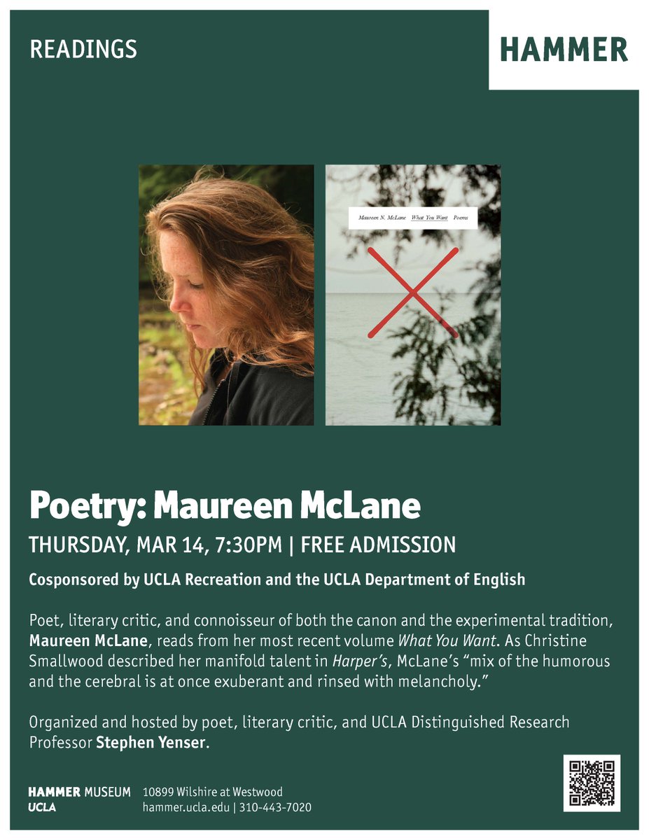 Thursday at 7:30pm! Join us at the @hammer_museum for a night of #poetry with National Book Award finalist Maureen McLane. McLane will read from her new collection, What You Want, a book of core landscapes, mindscapes, and shifting moods.😀hammer.ucla.edu/programs-event…