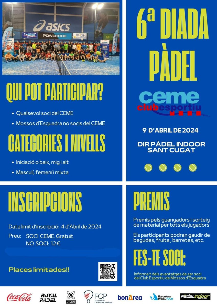La secció de pàdel i el club el dia 9 d'abril farà al Pàdel Indoor DiR Sant Cugat la 6a.edició de la Diada de Pàdel CEME. 
Més info a la ceme.cat  
Inscripcions obertes fins el 4 d'abril. Places limitades
ceme.cat/inscripcio-a-l…
<a href="/mossos/">Mossos</a> 
<a href="/FCatalanaPadel/">FCP - Federació Catalana de Pàdel</a>