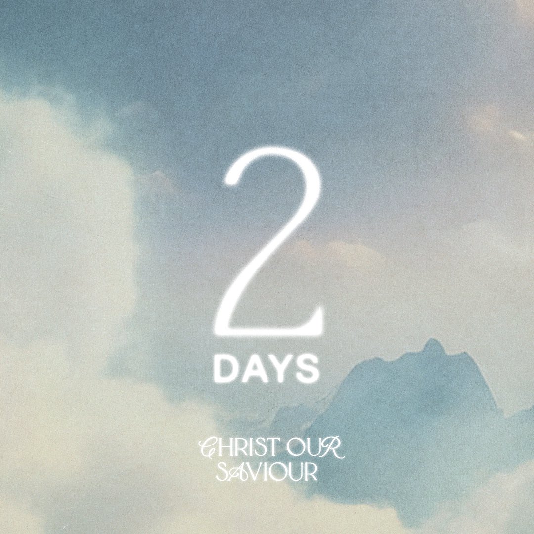 2 days. Pre-save/add ‘Christ Our Saviour’ via the link below! 😊 wingsmusic.lnk.to/ChristOurSavio…