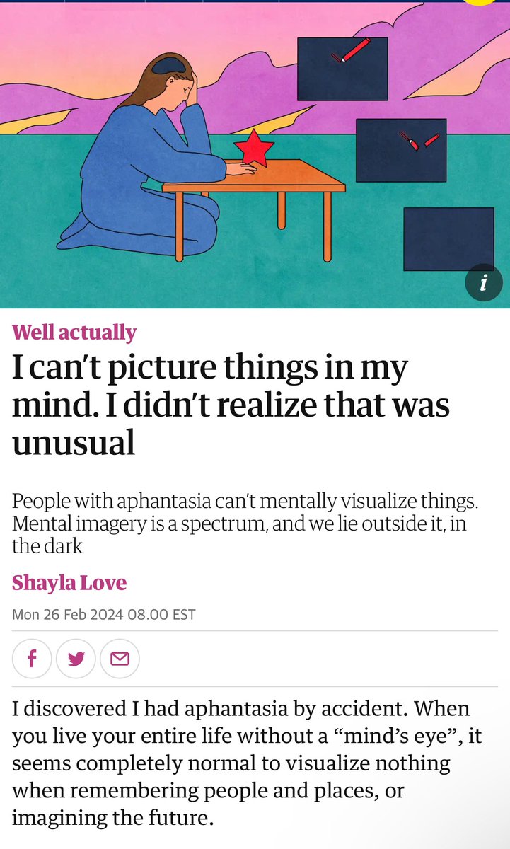 I’m a 5. Here is a recent article I found about this way of being,I don’t know how else to put it without sounding mean. 😂. Humans are so weird and interesting. amp.theguardian.com/wellness/2024/… “Aphantasia is relatively new to being named. In the late 19th century, scientists, notably