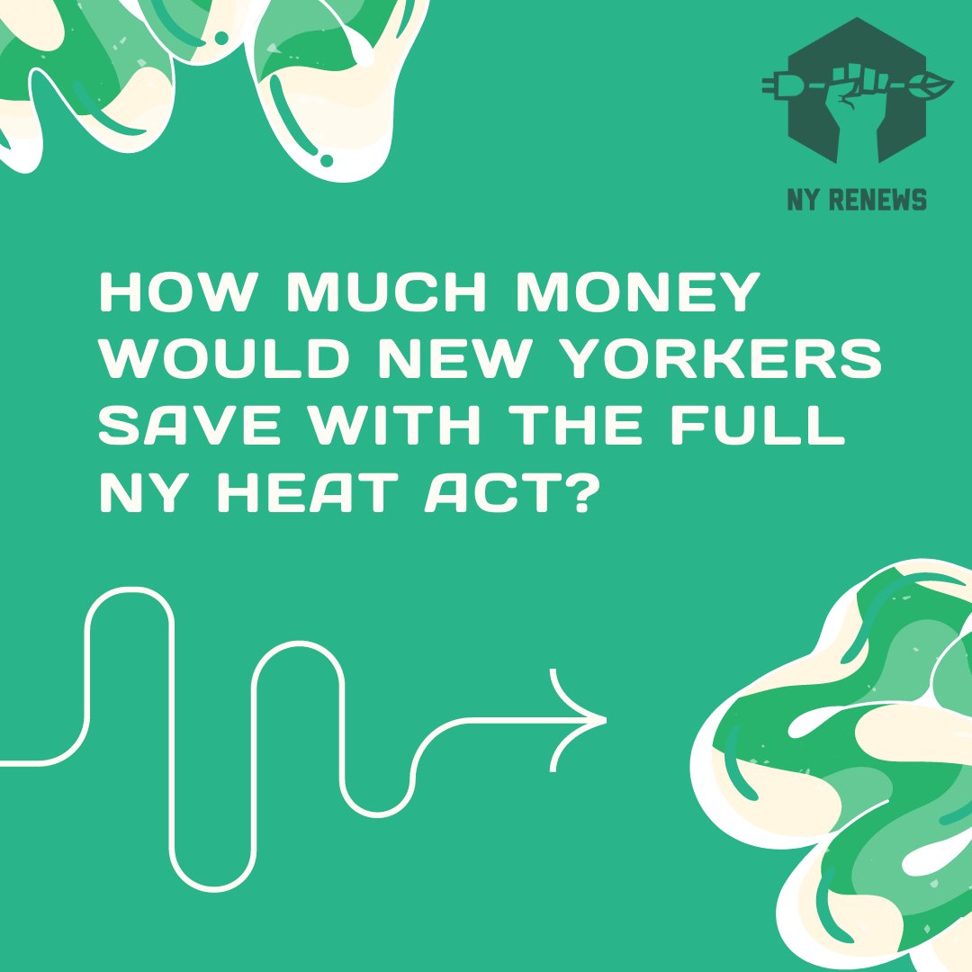 NYRenews's tweet photo. @GovKathyHochul included key provisions of the NY HEAT Act in her executive budget proposal. So, how much would New Yorker's save if the *full* NY HEAT Act was passed--including the cap on utility bills the Governor left out? Let's talk about it... https://t.co/a3QGibH8D7