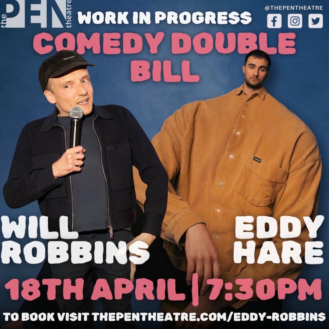 📣 NEW COMEDY DOUBLE BILL ANNOUNCED 📣 Double bill of Edinburgh previews from @willyrobbins & @eddyhare | 17th April, 7:30pm | Tickets on sale now > thepentheatre.com/eddy-robbins | #standupcomedy #peckhamcomedy #chortle #toppicks #wip #preview #whattosee