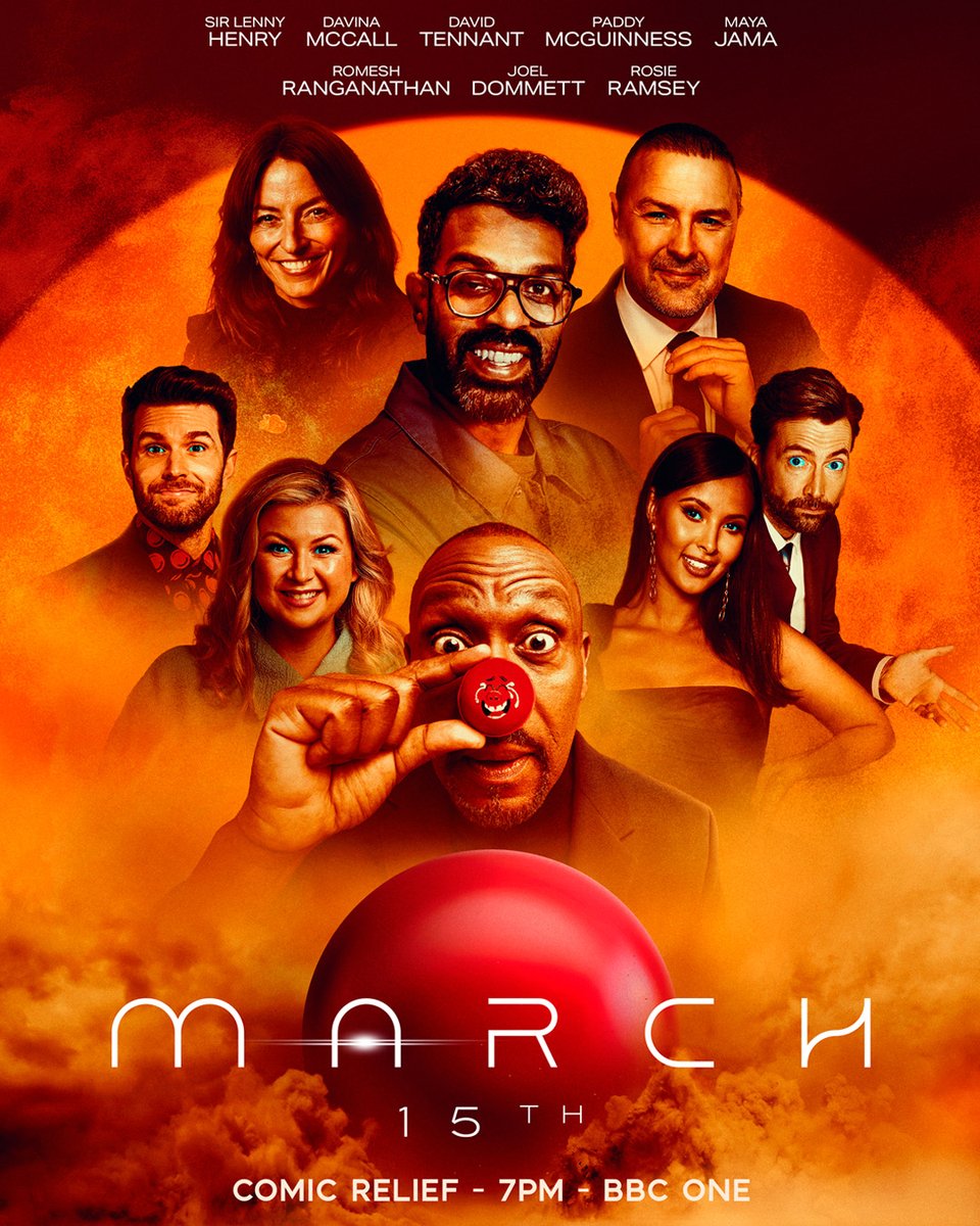 🔴@ComicRelief. March 15th. BBC One, 7pm. It’s going to be big. And it’s going to be brilliant. Starring: @LennyHenry, @ThisIsDavina, David Tennant, @PaddyMcGuinness, @joeldommett, @MayaJama, Romesh Ranganathan, @JoelDommett and Rosie Ramsey. Produced by @BBCStudios for @BBC.