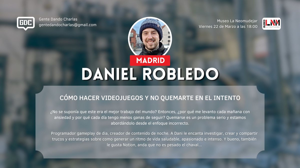 ✨GENTE DANDO CHARLAS✨

📍<a href="/LaNeomudejar/">La Neomudéjar</a>, Madrid
📆 22 de Marzo a las 18:00
ENTRADA LIBRE DE AFORO

La segunda ponencia la dará <a href="/dc_robledo/">Daniel Robledo</a>, un programador de día y creador de contenido de noche. Nos contará sus trucos para desarrollar videojuegos sin morir en el intento #Gamedev