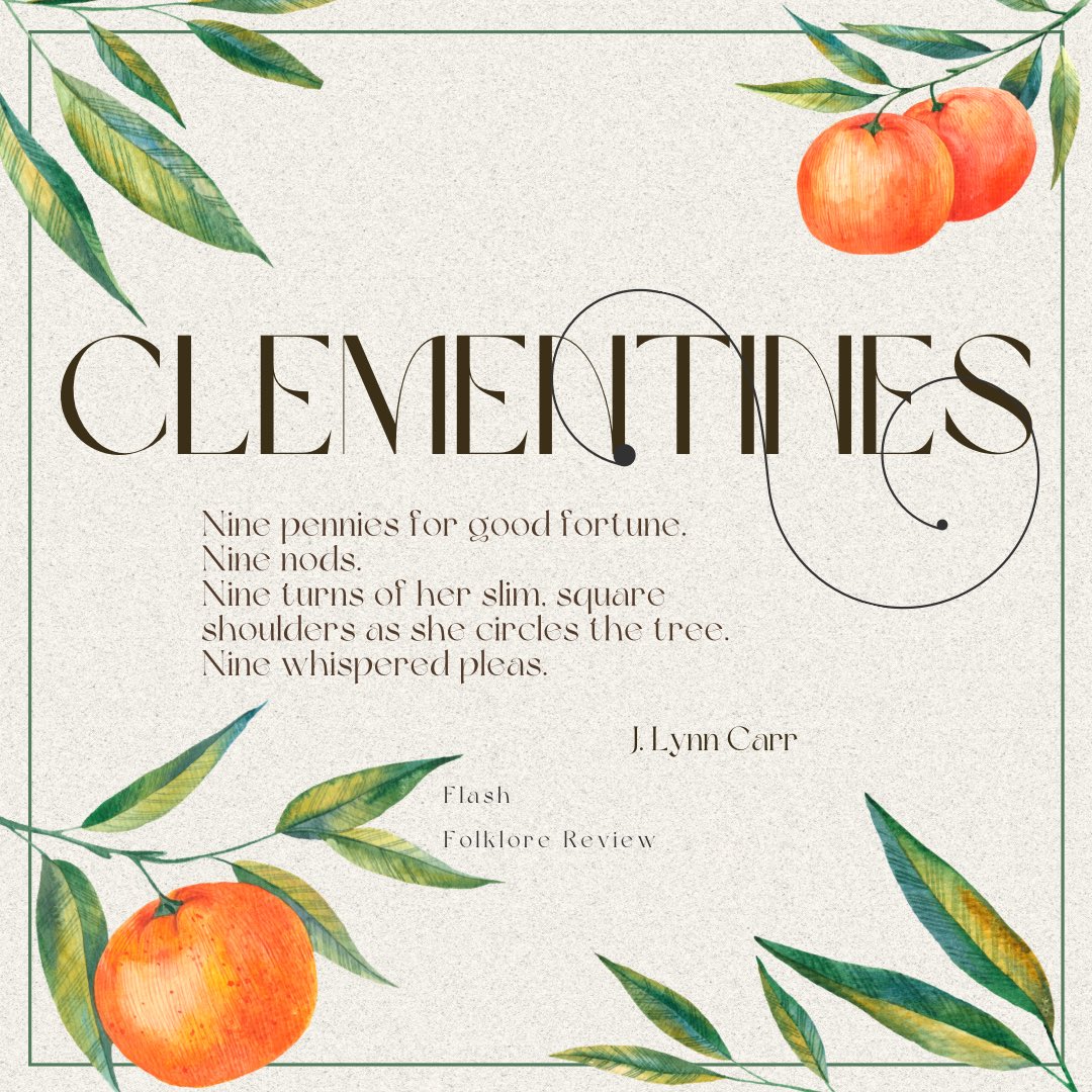 Flash! Flash! Flash! Read J. Lynn Carr’s “Clementines” in just six days! 

#literary #literarymagazine #flash #flashfiction #literaryfiction #literaryreview #poetry #shortstory #poem #litmag #litmagazine #litreview #magazine #review #artmagazine #writerscommunity