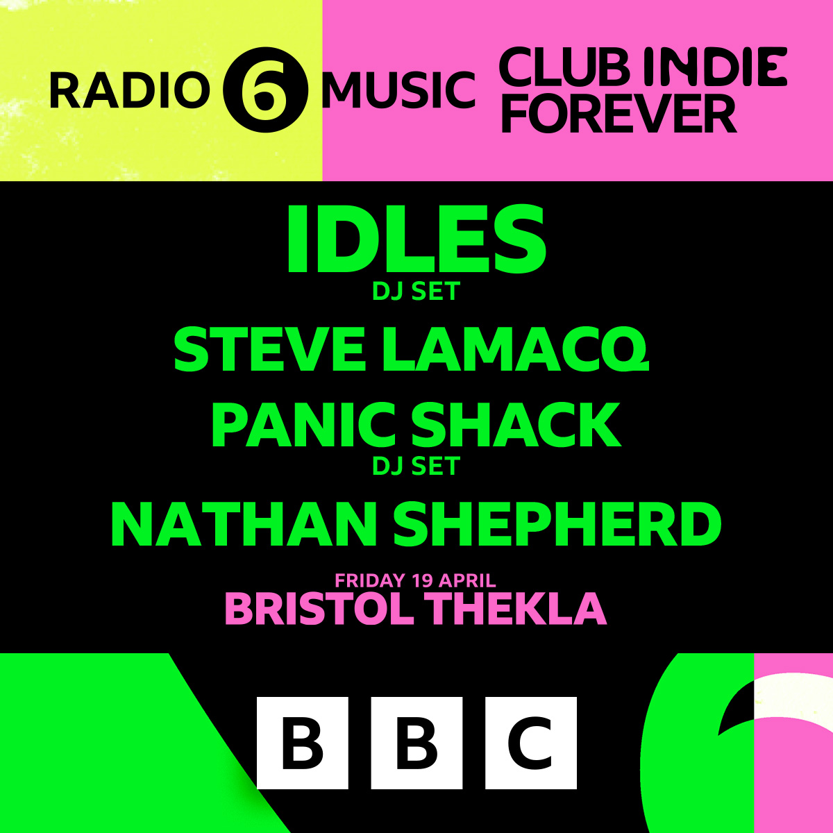 BBC Radio 6 presents Club Indie Forever at Bristol Thekla on Friday 19 April. The line-up includes: Idles (DJ Set), Steve Lamacq, Panic Shack (DJ Set) and more. On sale Friday at 10:00 >> bit.ly/3PjhUgG