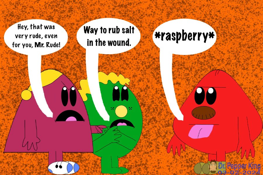 DrPepperKingVA's tweet image. 🎨Mr. Grumpy isn’t pleased with how tardy Miss Late is for work, and Mr. Rude makes it worse for her.
#TheMrMenShow #MrMenLittleMiss #MrGrumpy #MissLate #MrRude #MissChatterbox #FanArt #DigitalArt #ArtMoots #HumanArtSuperior #AIArtInferior #ArtistOnTwitter