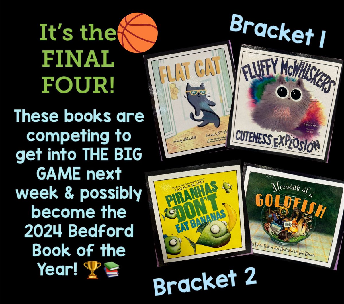 Kerri Moccio (@mocciokerri) on Twitter photo Congrats <a href="/DevinScillian/">Devin Scillian</a>!The votes are in! These are the Final Four in our annual Bedford Elementary Book Brackets competition! Next week - The Big Game. Apparently, it’s going to be cat versus fish. 🤷🏻♀️🐱🐠📚🏆 Congrats <a href="/DevinScillian/">Devin Scillian</a>!The votes are in! These are the Final Four in our annual Bedford Elementary Book Brackets competition! Next week - The Big Game. Apparently, it’s going to be cat versus fish. 🤷🏻♀️🐱🐠📚🏆