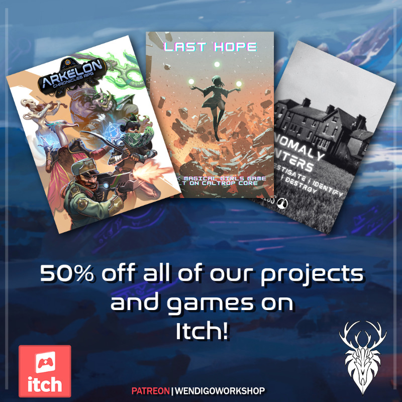 WendigoWorkshop's tweet photo. All of our #TTRPGs, assets and maps are 50% off until March 21st for Itch spring sale! 

If you wanted to get your hands on something of ours, now is the time!