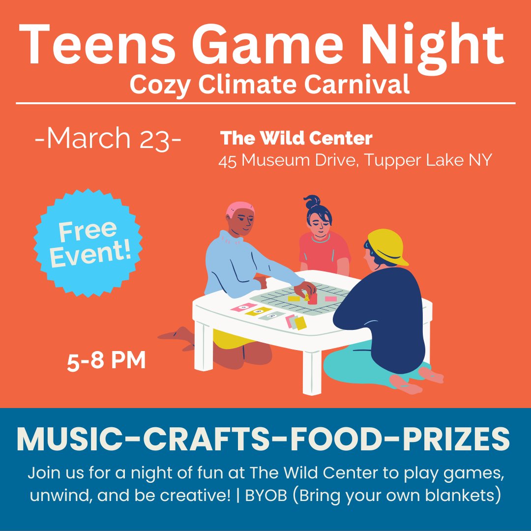 TWCYouthClimate's tweet photo. Are you a climate-conscious teen interested in hanging out with other teens to take some time to connect, reflect, and unwind from the weight of climate change? Please join us at The Wild Center for an evening of games, food, and fun. 

#climate #youthclimate #relax https://t.co/4b4ZpuWiGa