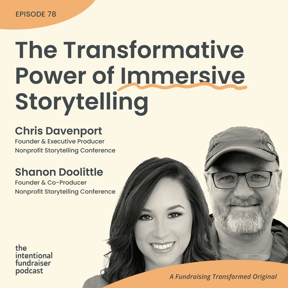 ✨ Dive into the heart of fundraising with Shanon Doolittle and Chris Davenport, founders of the Nonprofit Storytelling Conference, as we explore the art of immersive #storytelling. Listen now at bit.ly/3TAtCWX for actionable insights! #NonprofitStorytelling