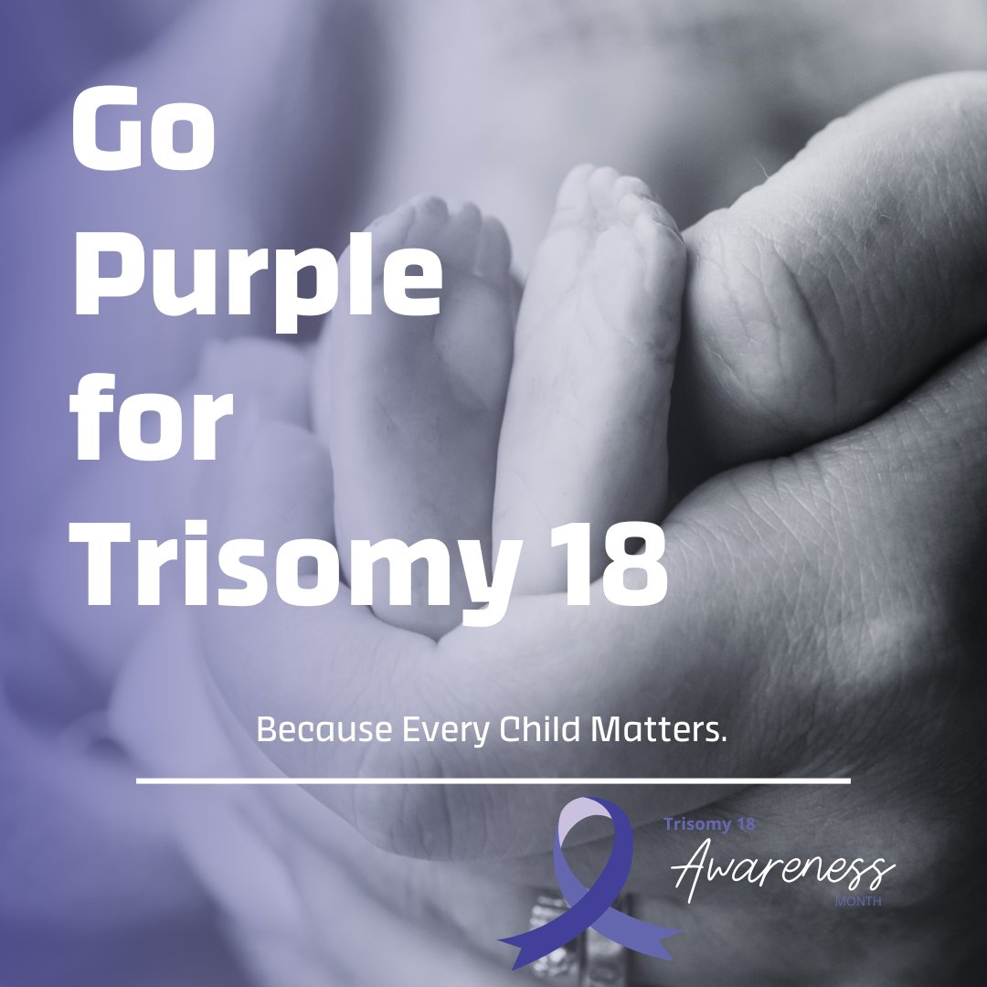 This year, we’re launching our Go Purple for Trisomy 18 campaign. You can support it and raise awareness about Trisomy 18 by proudly wearing purple in honor of your child. Every child matters. trisomy18.org/donate #GoPurpleforTrisomy18 #Trisomy18AwarenessMonth