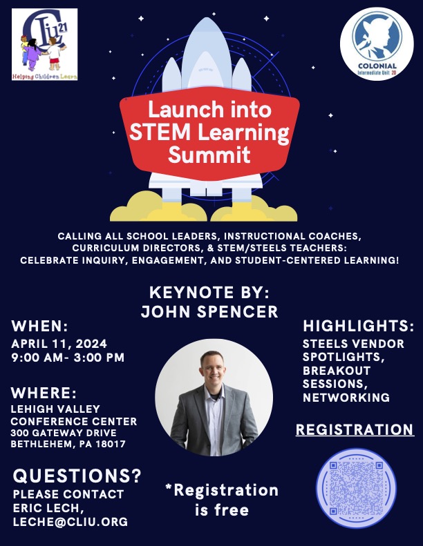 Educators from <a href="/ColonialIU20/">Colonial Intermediate Unit 20</a> &amp; <a href="/CLIU21/">Carbon Lehigh IU #21</a>, join us for our Launch into STEM Learning Summit on April 11 at the Lehigh Valley Conference Center to celebrate student-centered learning practices and the connection to our new STEELS standards. drive.google.com/file/d/1osYOjL…