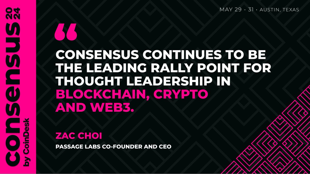 Shape the future of the digital economy at #Consensus2024 in Austin this  May. Be among the visionaries redefining how blockchain, crypto and Web3  are crafting new pathways for global finance and governance.