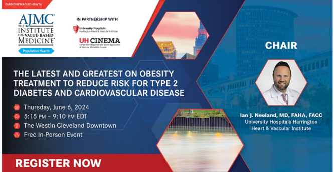 A deep dive into reducing risk of cardiovascular disease and Type 2 Diabetes with @UHhospitals and @UH_RE_Institute @AJMC_Journal To register: event.ajmc.com/event/bf2c1b2b…