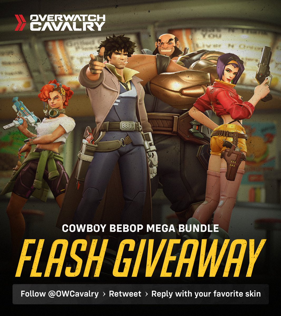 🤠 Cowboy Bebop Mega Bundle Giveaway 🤠

Get these legendary bounties before they leave the #Overwatch2 Shop on March 25.

👤 Follow <a href="/OWCavalry/">Overwatch Cavalry</a>
🔁 Retweet this post
💬 Reply with your favorite skin

🚀 Ends in 24 Hours!