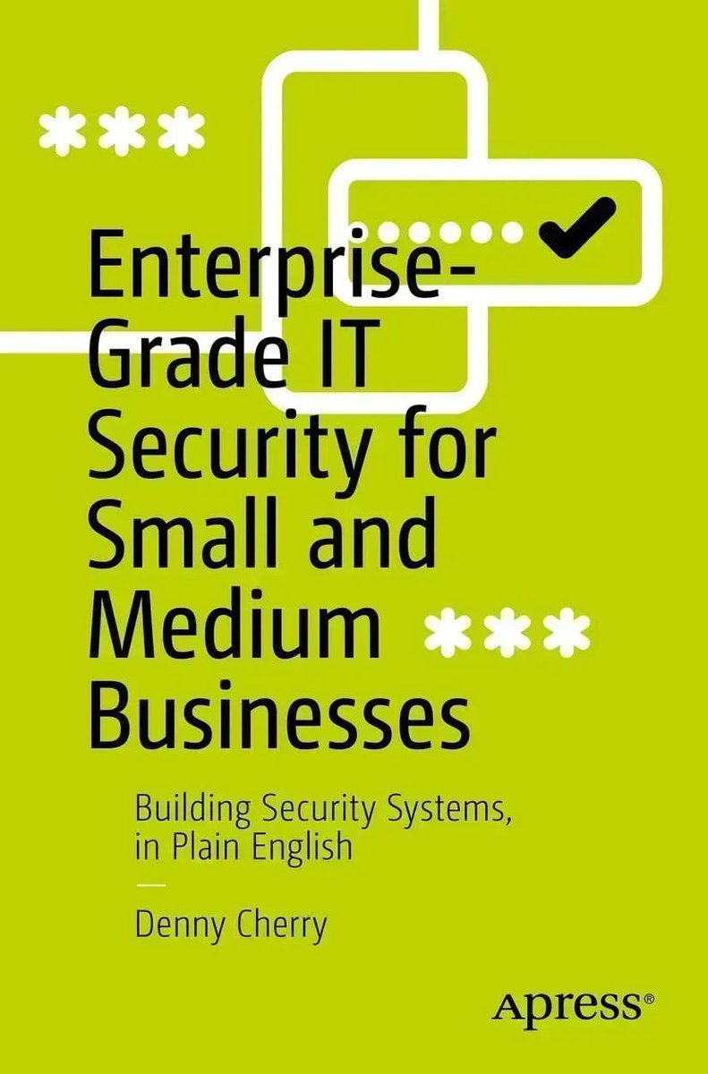 buff.ly/3HTRvC4 Denny's most recent #book on #it security is for the #SMB #BusinessOwner and #UpperManagement so that they know which questions to ask their IT people so that they can get the best results for their companies. #security #IT #computers #business