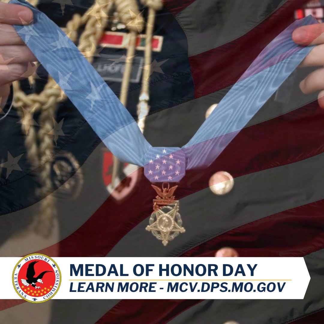 U.S. Congress has designated March 25 as National Medal of Honor Day, a special day dedicated to honoring the brave recipients of the Medal of Honor. We strive every day to recognize and pay tribute to the sacrifices you have made through our services. 
mcv.dps.mo.gov